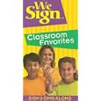 We Sign Classroom Favorites