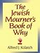 The Jewish Mourner's Book of Why