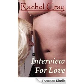Interview For Love (An erotic romance novella) (Law Firm Love series)