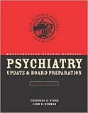 Massachusetts General Hospital Psychiatry Update & Board Preparation, Second Edition
