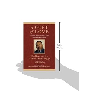 A Gift of Love: Sermons from Strength to Love and Other Preachings (King Legacy)