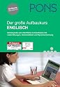 PONS Der gro&szlig;e Aufbaukurs Englisch