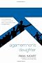 Agamemnon's Daughter: A Novella and Stories
