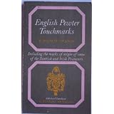 English Pewter Touchmarks (Dealer guides) by Radway Jackson