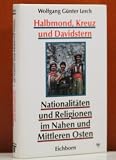 Produkt-Bild: Halbmond, Kreuz und Davidstern. Nationalit&auml;ten und Religionen im Nahen und Mittleren Osten