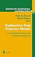 Explanatory Item Response Models: A Generalized Linear and Nonlinear Approach (Statistics for Social and Behavioral Sciences)