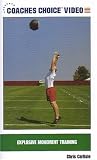 Explosive Movement Training [VHS]