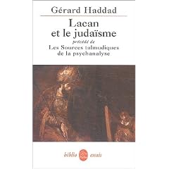 Lacan et le juda�sme -  Les sources Talmudiques de La psychanalyse