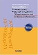 studium kompakt - Cornelsen Studien-Training Wirtschaft: Klausurtraining Wirtschaftsprivatrecht: F�lle mit L�sungen und methodischen Hinweisen. Studienbuch
