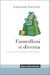 Fannulloni si diventa: Una cura per l...
