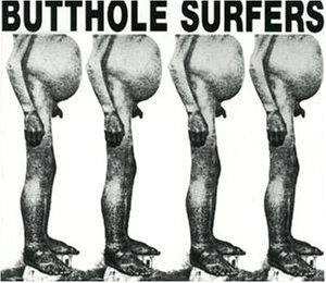 Butthole Surfers - Butthole Surfers / Live Pcppep - Zortam Music