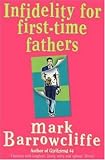 Infidelity for First-time Fathers