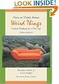 How to Think about Weird Things: Critical Thinking for a New Age