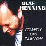 Olaf Henning - Cowboy Und Indianer