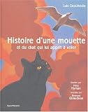 Histoire d\'une mouette : Et du chat qui lui apprit à voler (2CD audio)