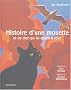 Histoire d'une mouette : Et du chat qui lui apprit � voler (2CD audio)