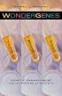 Wondergenes: Genetic Enhancement and the Future of Society