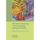 Click here to buy The Social Psychology of Group Identity and Social Conflict: Theory, Application, and... by  Alice H. Eagly, Reuben M. Baron, Lee V. Hamilton, and V. Lee Hamilton.