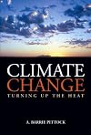Climate Change: Turning Up the Heat