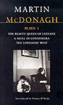 Plays: One - "Beauty Queen of Leenane", "Skull of Connemara", "Lonesome West" (Methuen contemporary dramatists): The Beauty Queen of Leenane, A Skull ... a Skull of Connemara; the Lonesome West v. 1