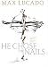 He Chose the Nails (Audio CD)