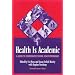 Health Is Academic: A Guide to Coordinated School Health Programs