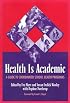 Health Is Academic: A Guide to Coordinated School Health Programs