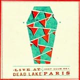Live at Dead Lake