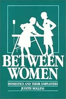 Between Women Pb (Labor And Social Change)