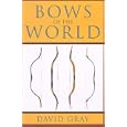 Bows of the World by David Gray