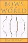 Bows of the World