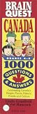 Brain Quest Canada : 1,000 Questions & Answers