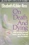 On Death and Dying