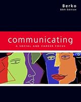 Communicating: A Social and Career Focus