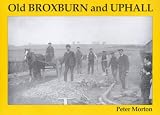 Old Broxburn and Uphall