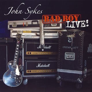 John Sykes - Bad Boy Live! - Zortam Music
