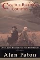 Cry, the Beloved Country: A Story of Comfort in Desolation