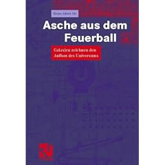 Asche aus dem Feuerball. Galaxien zeichnen den Aufbau des Universums