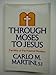 Through Moses to Jesus: The Way of the Paschal Mystery