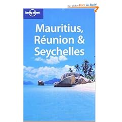 Mauritius, Reunion and Seychelles. Features detailed guide to trekking in Reunion (3rd ed)
