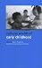 Cultural Worlds of Early Childhood (Child development in families, schools and society)