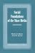 Book Social Foundations of the Mass Media