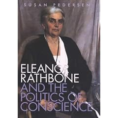Eleanor Rathbone and the Politics of Conscience (Society & the Sexes in the Modern World)