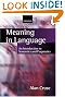 Meaning in Language...