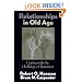 Relationships in Old Age: Coping with the Challenge of Transition