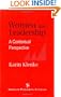Women and Leadership: A Contextual Perspective