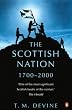 The Scottish Nation: 1700-2000