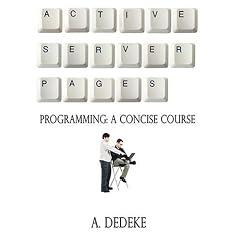 Active Server Pages Programming: A Concise Course