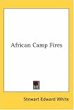 African Camp Fires