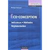 �co-conception: Indicateurs. M�thodes. R�glementation